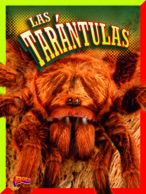 cover image of Las tarántulas